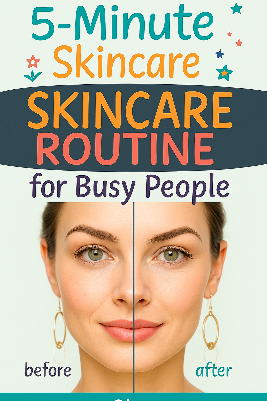 5-Minute Skincare Routine for Busy People