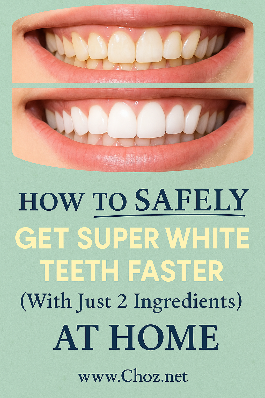 Secret to Safely Whiten Your Teeth at Home (With Just 2 Ingredients!)